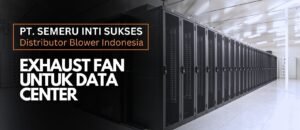 jual blower surabaya, jual kipas angin surabaya, distributor blower, distributor blower surabaya, distributor blower indonesia, suplier blower surabaya, blower surabaya, centrifugal blower surabaya, distributor exhaust fan, jual exhaust fan, jual exhaust fan surabaya, distributor exhaust fan surabaya, jual blower, jual blower di surabaya, jual blower murah, jual kipas angin, jual blower industri, jual blower pabrik,