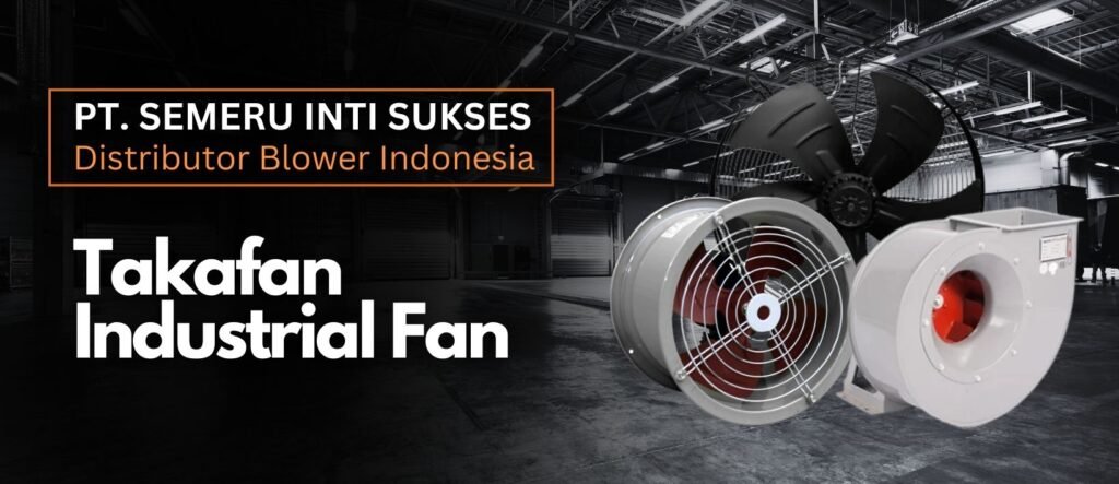 jual blower surabaya, jual kipas angin surabaya, distributor blower, distributor blower surabaya, distributor blower indonesia, suplier blower surabaya, blower surabaya, centrifugal blower surabaya, distributor exhaust fan, jual exhaust fan, jual exhaust fan surabaya, distributor exhaust fan surabaya, jual blower, jual blower di surabaya, jual blower murah, jual kipas angin, jual blower industri, jual blower pabrik, Takafan industrial fan, kipas takafan, blower takafan, jual kipas takafan,