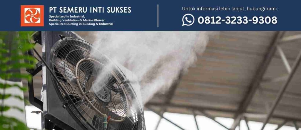 mist fan surabaya