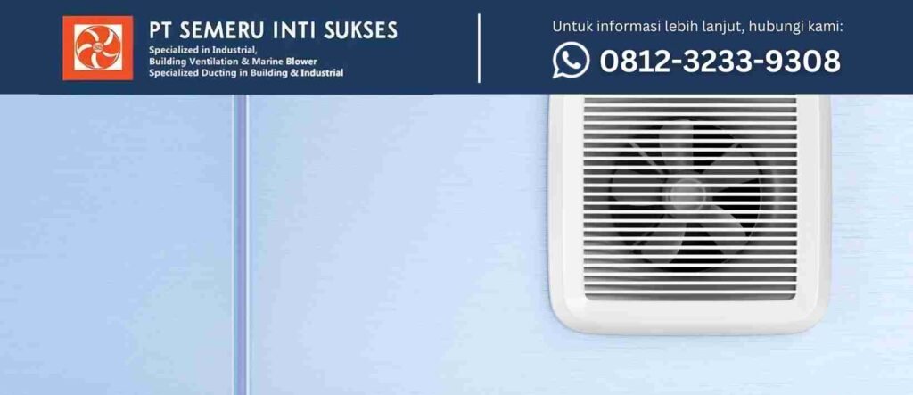 kipas angin vs exhaust